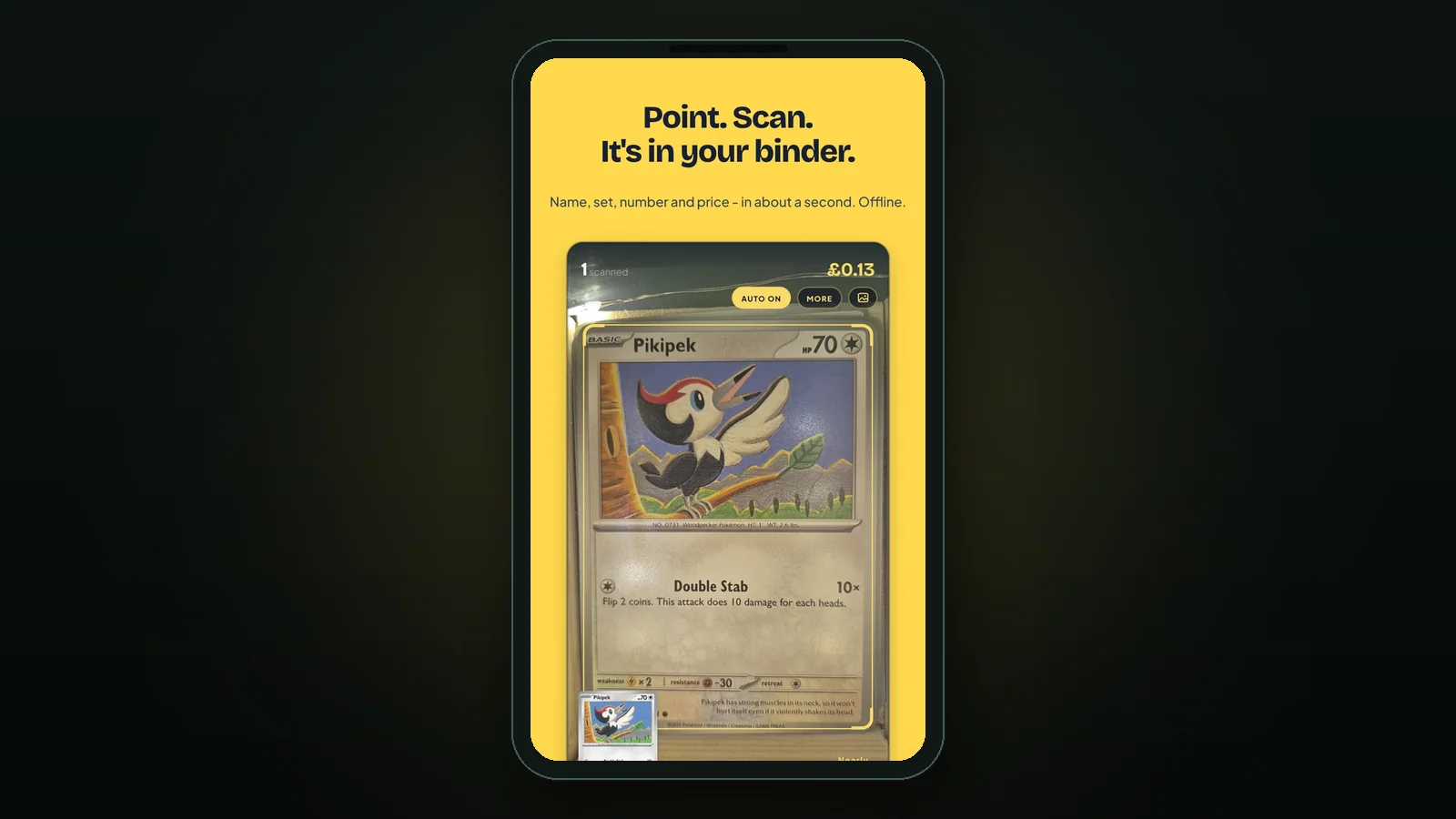 Point, scan, it's in your binder — name, set, number and price in about a second